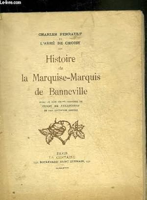 Seller image for HISTOIRE DE LA MARQUISE MARQUIS DE BANNEVILLE. for sale by Le-Livre