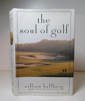 Seller image for The Soul of Golf for sale by BRIMSTONES