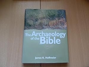 Immagine del venditore per THE ARCHAEOLOGY OF THE BIBLE venduto da HAWKMOOR BOOKS LTD