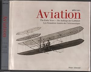 Image du vendeur pour Aviation : Les Premires Annes de l'Aronautique dition trilingue franais-anglais-allemand mis en vente par librairie philippe arnaiz