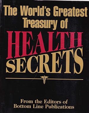 Seller image for The World's Greatest Treasury of Health Secrets for sale by Leura Books