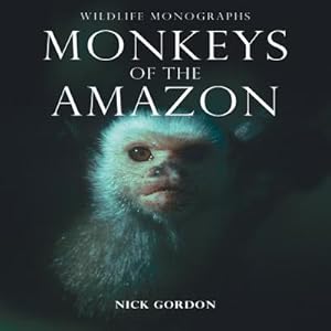 Seller image for Monkeys of the Amazon (Paperback or Softback) for sale by BargainBookStores