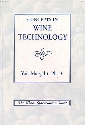 Bild des Verkufers fr CONCEPTS IN WINE TECHNOLOGY zum Verkauf von Le-Livre