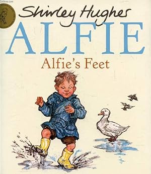 Seller image for ALFIE, ALFIE'S FEET for sale by Le-Livre