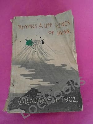 RHYMES & LIFE SCENES OF JAPAN CALENDAR FOR 1902