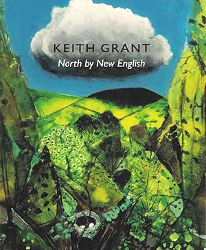 Imagen del vendedor de Keith Grant. North by New English a la venta por Joy Norfolk, Deez Books