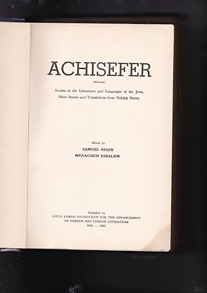 Image du vendeur pour ACHISEFER (Hebrew) studies in the literature and languages of the Jews, short stories and translaitons from Yiddish Poetry mis en vente par Meir Turner