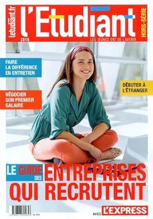 Image du vendeur pour le guide des entreprises qui recrutent (dition 2015) mis en vente par Chapitre.com : livres et presse ancienne