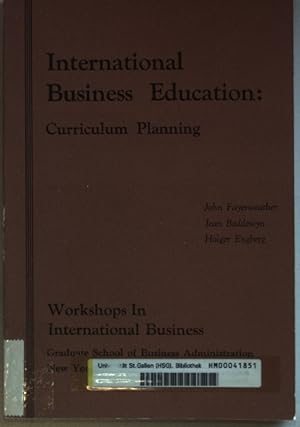 Immagine del venditore per International Business Education: Curriculum Planning. venduto da books4less (Versandantiquariat Petra Gros GmbH & Co. KG)