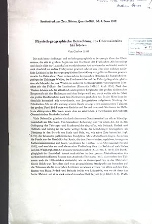 Bild des Verkufers fr Physisch-geographische Betrachtung des Obermaintales bei Ksten; Sonderdruck aus Zotz, Ksten, Quartr-Bibl. zum Verkauf von books4less (Versandantiquariat Petra Gros GmbH & Co. KG)