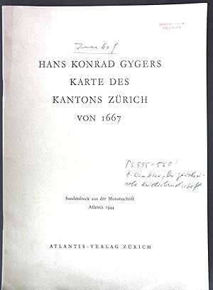 Image du vendeur pour Hans Konrad Gygers Karte des Kantons Zrich von 1667 / Die Zrcherische Kulturlandschaft zur Zeit Gygers; Sonderdruck aus der Monatsschrift Atlantis mis en vente par books4less (Versandantiquariat Petra Gros GmbH & Co. KG)