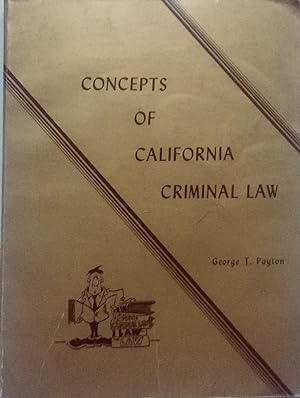 Immagine del venditore per Concepts of California Criminal Law venduto da Jay's Basement Books