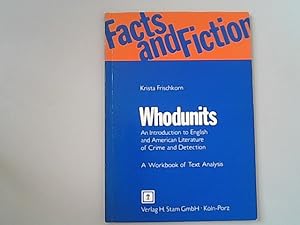 Seller image for Whodunits: An Introduction to English and American Literature of Crime and Detection. for sale by Antiquariat Bookfarm
