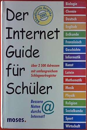 Imagen del vendedor de Der Internet- Guide fr Schler. Das Wissen der Welt und wo du es findest a la venta por biblion2