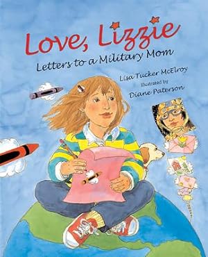 Seller image for Love, Lizzie: Letters to a Military Mom for sale by BargainBookStores