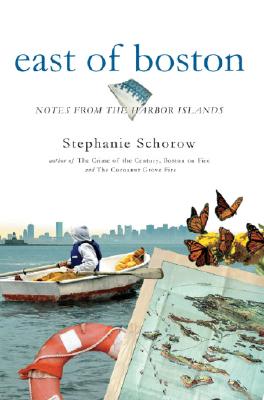 Imagen del vendedor de East of Boston: Notes from the Harbor Islands a la venta por BargainBookStores