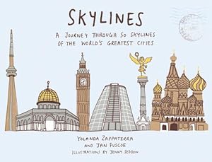 Imagen del vendedor de Skylines: A Journey Through 50 Skylines of the World's Greatest Cities (Hardback or Cased Book) a la venta por BargainBookStores