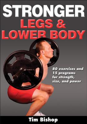 Imagen del vendedor de Stronger Legs & Lower Body (Paperback or Softback) a la venta por BargainBookStores