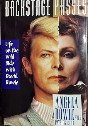 Immagine del venditore per Backstage Passes: Life on the Wild Side with David Bowie venduto da The Book House, Inc.  - St. Louis