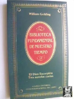 Imagen del vendedor de EL DIOS ESCORPIN. TRES NOVELAS CORTAS a la venta por Librera Maestro Gozalbo