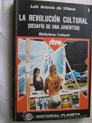 LA REVOLUCIÓN CULTURAL (DESAFÍO DE UNA JUVENTUD)