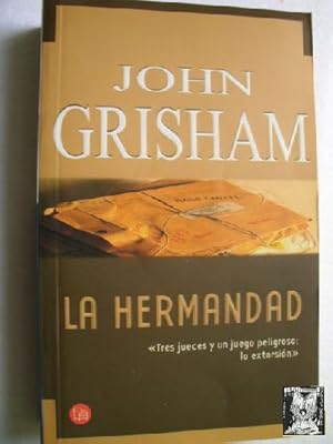 Seller image for LA HERMANDAD for sale by Librera Maestro Gozalbo