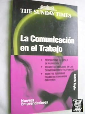 LA COMUNICACIÓN EN EL TRABAJO