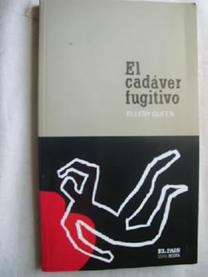 EL CADÁVER FUGITIVO