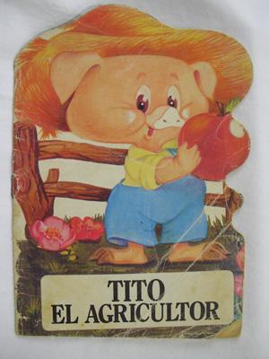 TITO EL AGRICULTOR