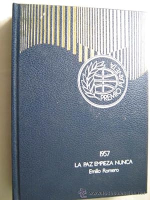 Imagen del vendedor de LA PAZ EMPIEZA NUNCA a la venta por Librera Maestro Gozalbo