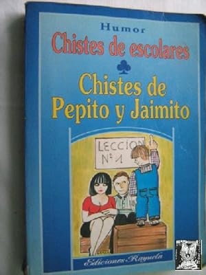 CHISTES DE PEPITO Y JAIMITO