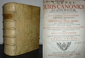 [I] Corpus Juris Canonici Academicum. Emendatum et Notis P. Lancelloti illustratum, in suos Tomos...