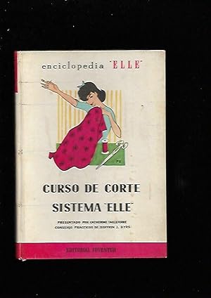 Imagen del vendedor de CURSO DE CORTE SISTEMA ELLE a la venta por Desvn del Libro / Desvan del Libro, SL