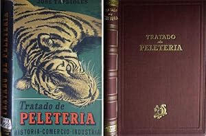 Seller image for Tratado de Peletera. Historia, comercio e industria. for sale by Hesperia Libros
