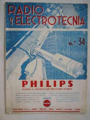 RADIO Y ELECTROTECNIA. Gran Revista Nacional Tecnico Practica de Telefonia, Radio, Cine Sonoro, T...