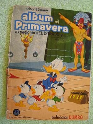 ALBUM DE PRIMAVERA. EXPEDICIÓN A EL DORADO Y?