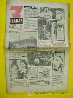 7 FECHAS. El Periódico de Toda la Semana. Nº 408. Julio 1957