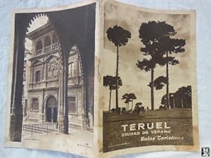 Seller image for Folleto turismo - Tourist Brochure : TERUEL, CIUDAD DE VERANO. for sale by LIBRERA MAESTRO GOZALBO