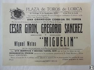 Poster - Cartel : Plaza Toros de Lorca : CÉSAR GIRÓN, GREGORIO SÁNCHEZ, Miguel Mateo MIGUELÍN.