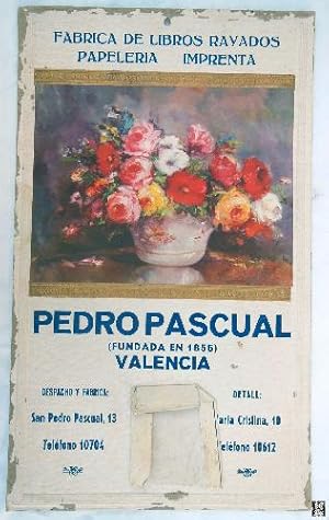 Antigua Publicidad - Old Advertising : FABRICA DE LIBROS RAYADOS, PAPELERIA, IMPRENTA. PEDRO PASCUAL