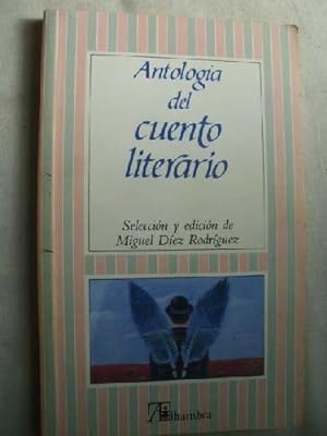 Bild des Verkufers fr ANTOLOGA DEL CUENTO LITERARIO zum Verkauf von LIBRERA MAESTRO GOZALBO