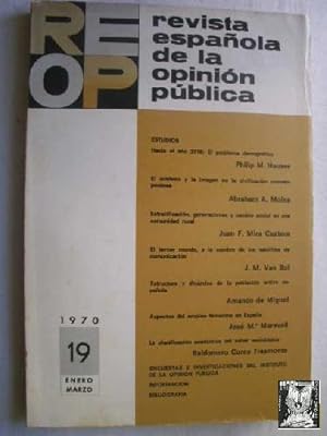REVISTA ESPAÑOLA DE LA OPINIÓN PÚBLICA. Nº 19, enero-marzo 1970