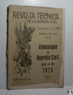 REVISTA TÉCNICA DE LA GUARDIA CIVIL. SUPLEMENTO AL Nº 155. ENERO DE 1923. ALMANAQUE DEL GUARDIA C...