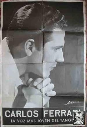 Poster - Cartel : CARLOS FERRARI la voz más joven del tango