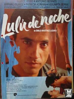 Guia de Cine - Guide Film : LULU DE NOCHE. Imanol Arias, Amparo Muñoz, Antonio Resines,?dir: Emil...
