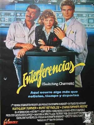 Guia de Cine - Guide Film : INTERFERENCIAS (Switching Channels). Kathleen Turner, Burt Reynolds, ...