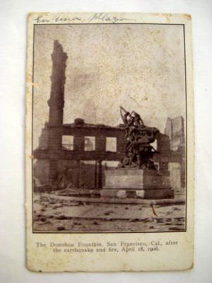 Antigua Postal - Old Postcard : The Donohue Fountain, San Francisco, Cal., after the carthquake a...
