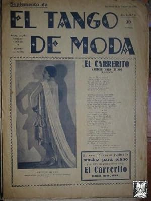 EL TANGO DE MODA (suplemento). Año II Nº 19. Musica y letra del tango EL CARRERITO