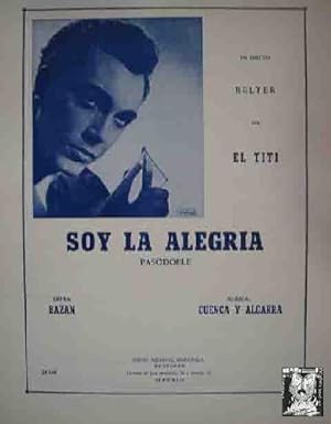 SOY LA ALEGRIA (Pasodoble). EL TITI
