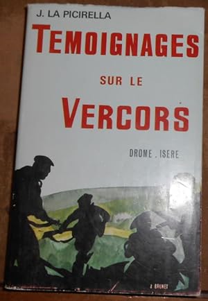 Témoignages sur le Vercors Drôme-Isère